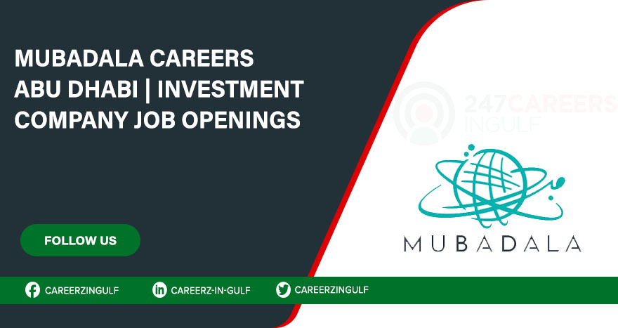 Find Mubadala Careers in Abu Dhabi, UAE: Search & Apply Online