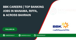 BBK Careers – Banking Sector Jobs in Bahrain for Ambitious Professionals