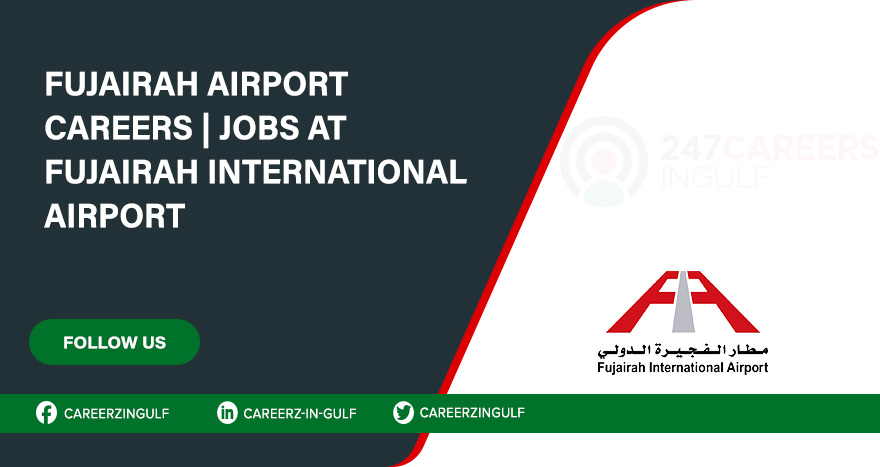 Apply Online for Fujairah International Airport Careers in UAE