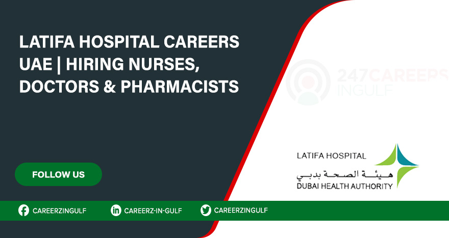 Apply Online for Latifa Hospital Vacancies in Dubai & Across UAE